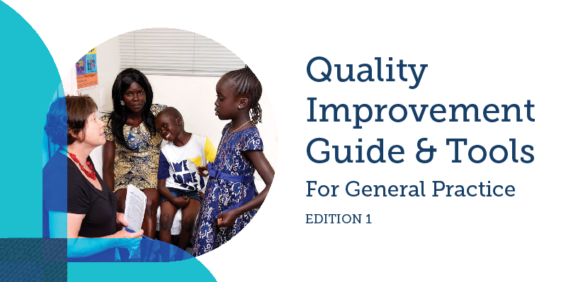 Front cover of the Quality Improvement Guide & Tools for General Practice