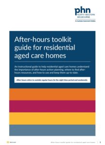 Front cover of the After-hours toolkit
guide for residential
aged care homes