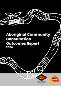 Front cover of the Aboriginal Community Consultation Outcomes Report 2024