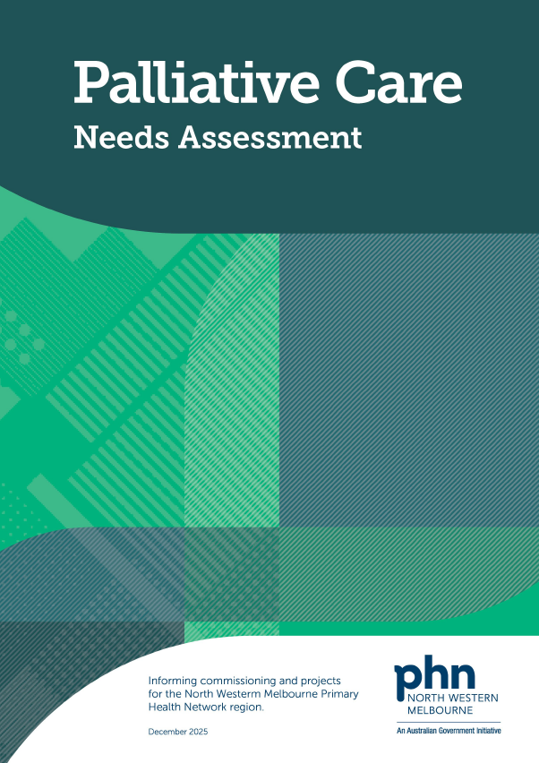 NWMPHN Palliative Care Needs Assessment - North Western Melbourne ...