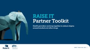 The cover page of the Raise It AOD stigma campaign's partner toolkit